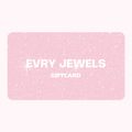 EVRY Gift Card - EVRYJEWELS